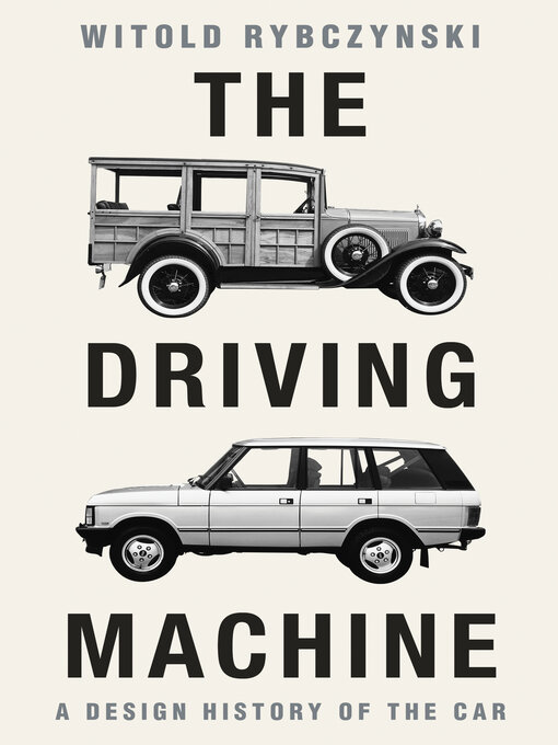 Title details for The Driving Machine by Witold Rybczynski - Wait list